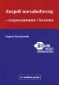 Zespół metaboliczny - rozpoznawanie i leczenie