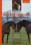  Język koni, język ludzi. Porozumienie jest możliwe