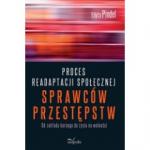 Proces readaptacji społecznej sprawców przestępstw