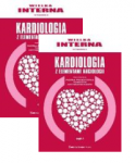 WIELKA INTERNA - KARDIOLOGIA Z ELEMENTAMI ANGIOLOGII. TOM 1 I 2 KOMPLET