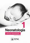 Neonatologia Tom 1