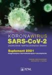 Koronawirus SARS-CoV-2 zagrożenie dla współczesnego świata Suplement 2021