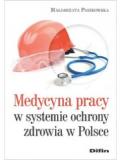 Medycyna pracy w systemie ochrony zdrowia w Polsce