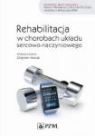 Rehabilitacja w chorobach układu sercowo-naczyniowego