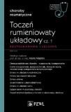 Toczeń rumieniowaty układowy cz 1 Rozpoznawanie i leczenie