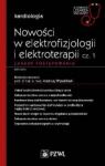 Nowości w elektrofizjologii i elektroterapii Zasady postępowania cz 1