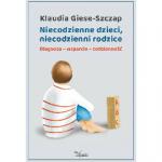 Niecodzienne dzieci, niecodzienni rodzice