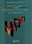 Anatomia radiologiczna Rtg TK MR USG SC