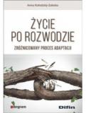 Życie po rozwodzie Zróżnicowany proces adaptacji