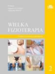 Wielka fizjoterapia Tom 2