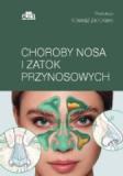 CHOROBY NOSA I ZATOK PRZYNOSOWYCH