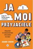 Ja i moi przyjaciele Przewodnik po umiejętnościach społecznych dla dzieci