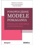 Ponowoczesne modele pomagania. Przykłady koncepcji i zastosowania