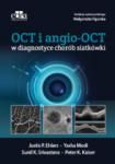 OCT i angio-OCT w diagnostyce chorób siatkówki