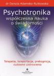 Psychotronika – współczesna nauka o świadomości