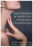 Kinesiotaping w medycynie estetycznej i kosmetologii