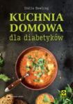 Kuchnia domowa dla diabetyków