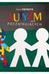 Autyzm dla początkujących