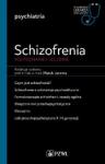 Schizofrenia Rozpoznanie i leczenie W gabinecie lekarza specjalisty