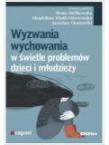 Wyzwania wychowania w świetle problemów dzieci i młodzieży