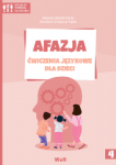 Afazja Ćwiczenia językowe dla dzieci część 4