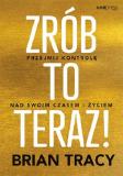  Zrób to teraz! Przejmij kontrolę nad swoim...