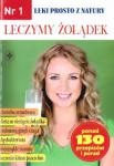  Leki prosto z natury nr.1 Leczymy żołądek