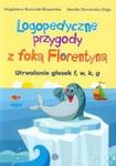 Logopedyczne przygody z foką Florentyną Utrwalanie głosek f, w, k, g