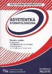 Asystentka Stomatologiczna - Egzamin Zawodowy NOWA PODSTAWA PROGRAMOWA 2019 R.