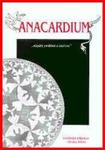 Anacardium - między piekłem a niebem