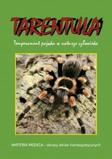 Tarantula (Tarentula) - temperament pająka w naturze człowieka