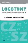 LOGOTOMY z głoskami szeregu szumiącego sz, cz Ćwiczenia logopedyczne