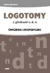 LOGOTOMY z głoskami t, d, n Ćwiczenia logopedyczne