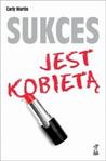 Sukces jest kobietą