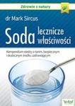 Soda lecznicze właściwości Kompendium wiedzy o tanim, bezpiecznym i skutecznym środku uzdrawiającym