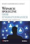 Wsparcie społeczne osób stygmatyzowanych Wirtualne grupy samopomocowe