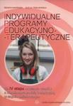 Indywidualne programy edukacyjno-terapeutyczne dla IV etapu nauczania uczniów z niepełnosprawnością intelektualną w stopniu umiarkowanym