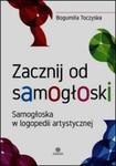 Zacznij od samogłoski Samogłoska w logopedii artystycznej