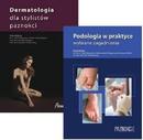 Dermatologia dla stylistów paznokci + Podologia w praktyce Wybrane zagadnienia