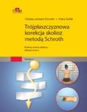 Trójpłaszczyznowa terapia skolioz Oddechowo-ortopedyczny system według Schroth