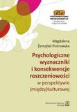 Psychologiczne wyznaczniki i konsekwencje roszczeniowości w perspektywie (między)kulturowej