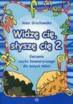 Widzę cię, słyszę cię 2 Ćwiczenia słuchu fonematycznego dla małych dzieci 