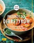 Przepisy dla diabetyków Pełnia przyjemności i kontrola cukru we krwi