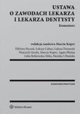 Ustawa o zawodach lekarza i lekarza dentysty Komentarz