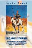 Urojone istnienia. Psychoanalityczne rozważania o fantazji, literaturze, marzeniach  sennych i śnieniu na jawie.