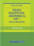 Terapia dialektyczno-behawioralna (DBT) Trening umiejętności Podręcznik terapeuty