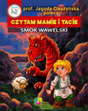 Czytam Mamie i Tacie Smok Wawelski