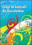  Zeszyt do kaligrafii dla sześciolatków w.2025