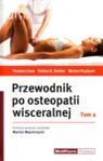 Przewodnik po osteopatii wisceralnej Tom 2