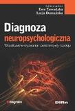 Diagnoza neuropsychologiczna Współczesne wyzwania i perspektywy rozwoju